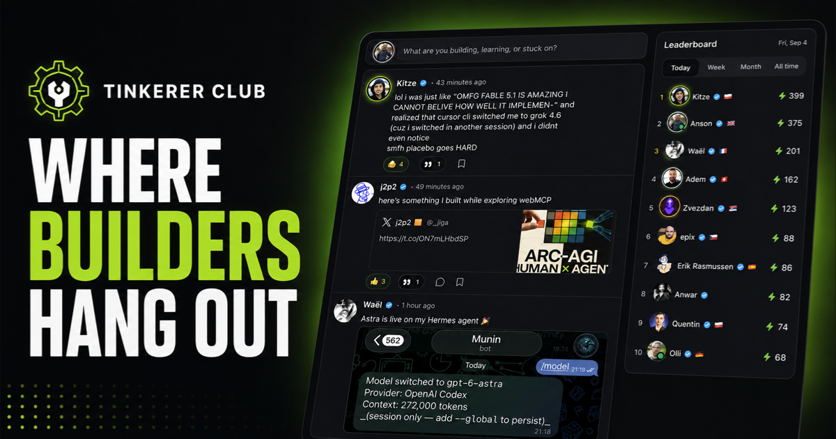 Tinkerer Club thumbnail with its community feed and the headline Where builders hang out.